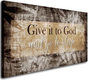 Canvas Wall Art for Bedroom - Christian Quote Sayings Wall Decor - Give it to God and go to Sleep Sign Canvas Prints - 20"X40" - 20x40inchx1pcs
