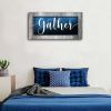 Gather Signs for Home Decor|Gather Wall Decor|Blue Canvas Print Poster Painting Picture Artwork| 20"X40" - 20inchesx40inches